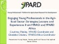 Paisley Engaging young professionals in the agri food sector - strategies, lessons and experiences from YPARD and YPARD Africa