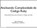 Analisando Complexidade de Código Ruby