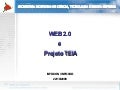 Palestra Web 2.0 e Projeto TEIA MG