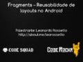 Fragments - Reusabilidade de layouts no Android