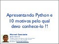 Python e 10 motivos por que devo conhece-la ?