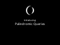 Unleashing innovation & 21st century scale - Palindromic Queries