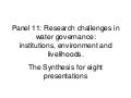 Research Challenges in Water Governance: Institutions, Environment and Livelihoods