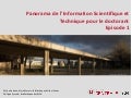 Panorama de l'IST pour le doctorant (épisode 1)