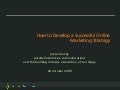 How to Develop a Successful Online Marketing Strategy
