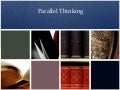 Parallel thinking