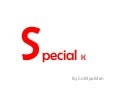Para special k