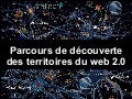 Parcours de découverte des territoires du web 2.0