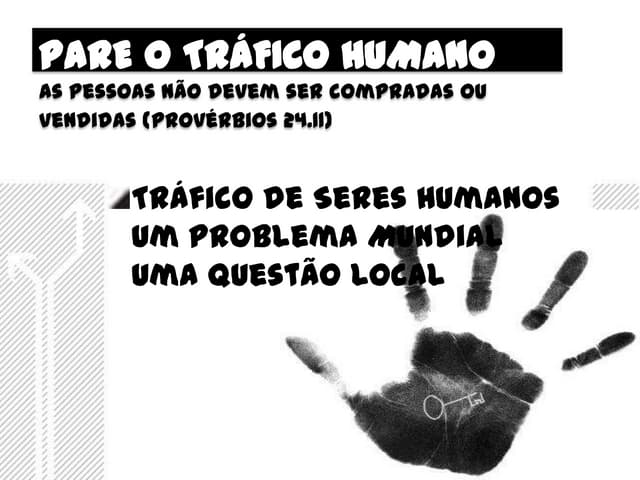 Pare o tráfico humano