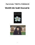 Parintele Teofil Paraian - Veniti de luati bucurie