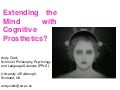 Extending the Mind with Cognitive Prosthetics? 