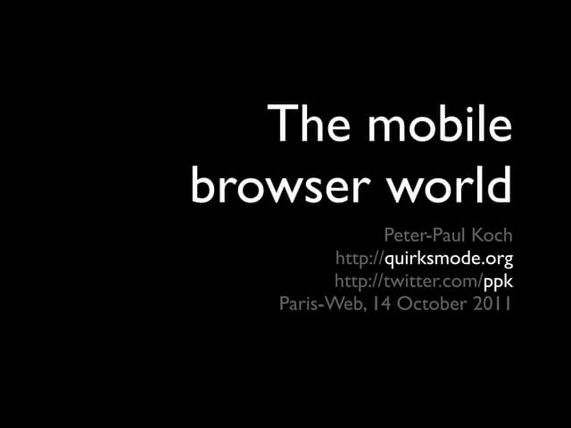 The mobile browser world