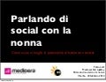 Parlando di social con la nonna