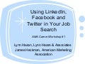 Using LinkedIn, Twitter and Facebook in Your Job Search