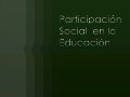 Participación social  en la educación 2