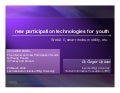 Participation Technologies - O.  Uckan