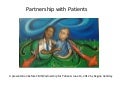 Partnership with patients