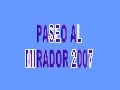 Paseo Mirador 2007