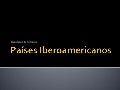 Países iberoamericanos