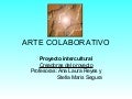 Pasos del proyecto Arte colaborativo