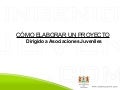 Pasos Para Realizar Un Proyecto - Especial Asociaciones Juveniles