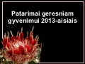 Patarimai geresniam gyvenimui