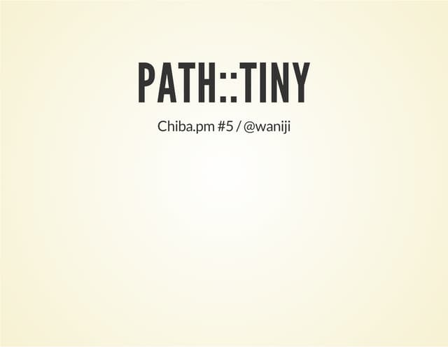 Path::Tiny