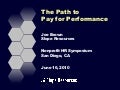 Path to pay for performance