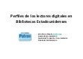 Perfiles de los lectores digitales en Bibliotecas Estadounidenses