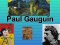Paul Gauguin