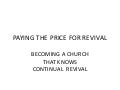 Paying the Price for Revival,  July 1 by mark goodwin