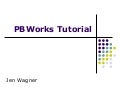 Tutorial for PBWorks