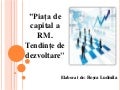 Piaţa de Capital din R.M.-Tendinţe de dezvoltare