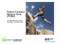 Patient-Centered Medical Home (PCMH): The Benefits of a Team Approach to Health Care