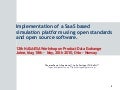 Implementation of a SaaS based simulation platform using open standards and open source software using 