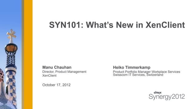 What’s new in XenClient