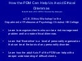 How the PDM Can Help Us Avoid Ethical Dilemmas
