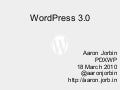 WordPress 3.0 Sneak Peak from the Portland WordPress User Grou