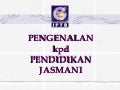 Pengenalan Pendikan Jasmani