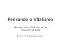 Pensando o vitalismo 1