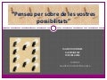 Penseu per sobre de les vostres possibilitats