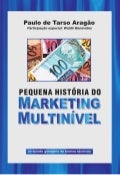 Pequena Historia do Marketing Multinivel