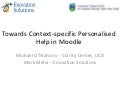 Towards Context-specific Personalised Help in Moodle