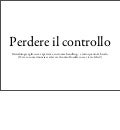 Perdere il controllo (con note)