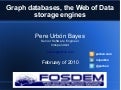 Graph Databases, The Web of Data Storage Engines