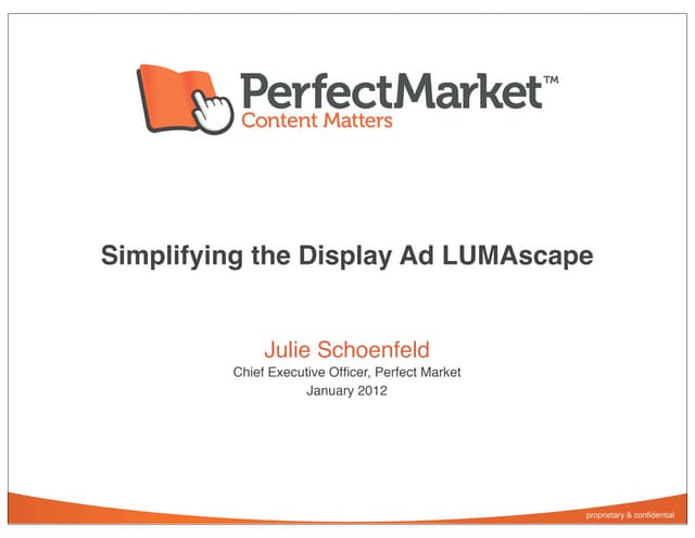 Simplifying the Display Ad LUMAscape