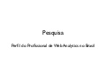 Perfil profissional de web analytics no Brasil