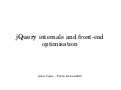 Front-end optimisation & jQuery Internals (Pycon)
