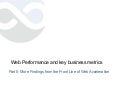 Velocity 2010: Performance Impact, Part Two: More Findings from the Front Lines of Web Acceleration