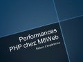 Performances php chez M6Web
